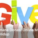 Bagaimana Donasi Online Menjadi Gaya Hidup