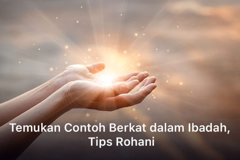 Contoh Berkat dalam Ibadah