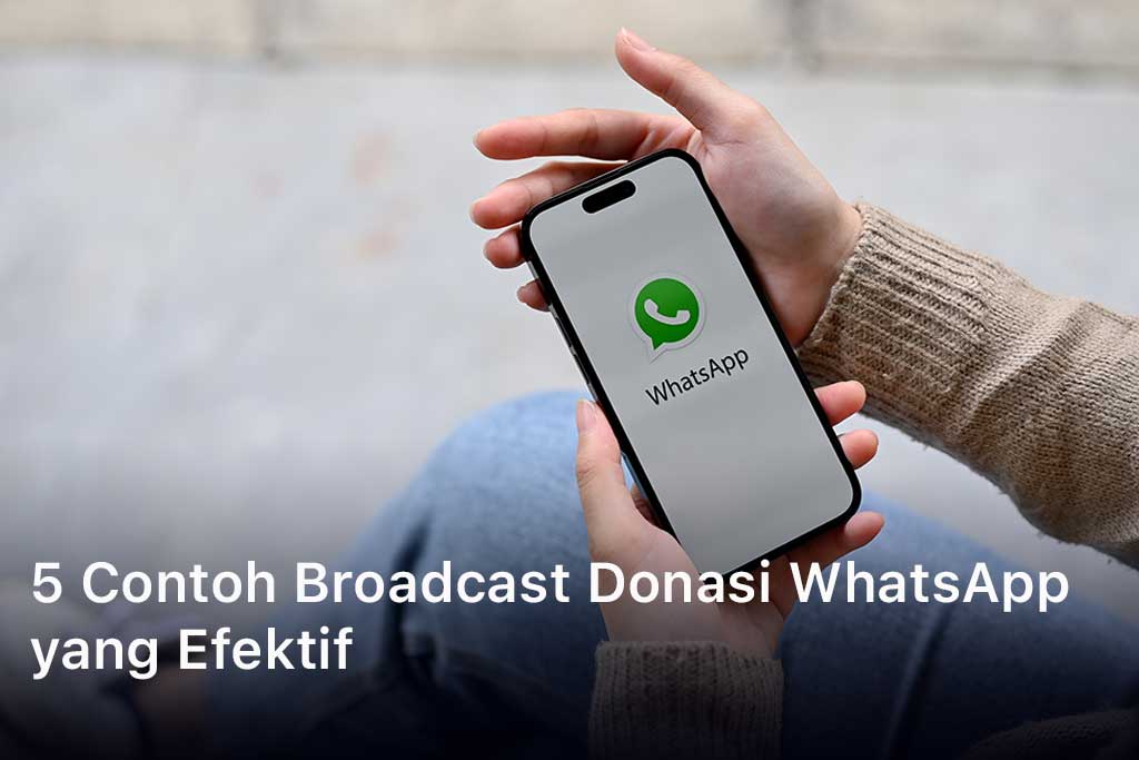 Contoh Broadcast Donasi WhatsApp